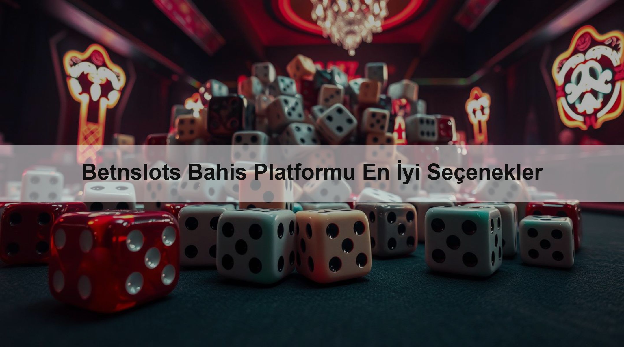 Betnslots Bahis Platformu En İyi Seçenekler