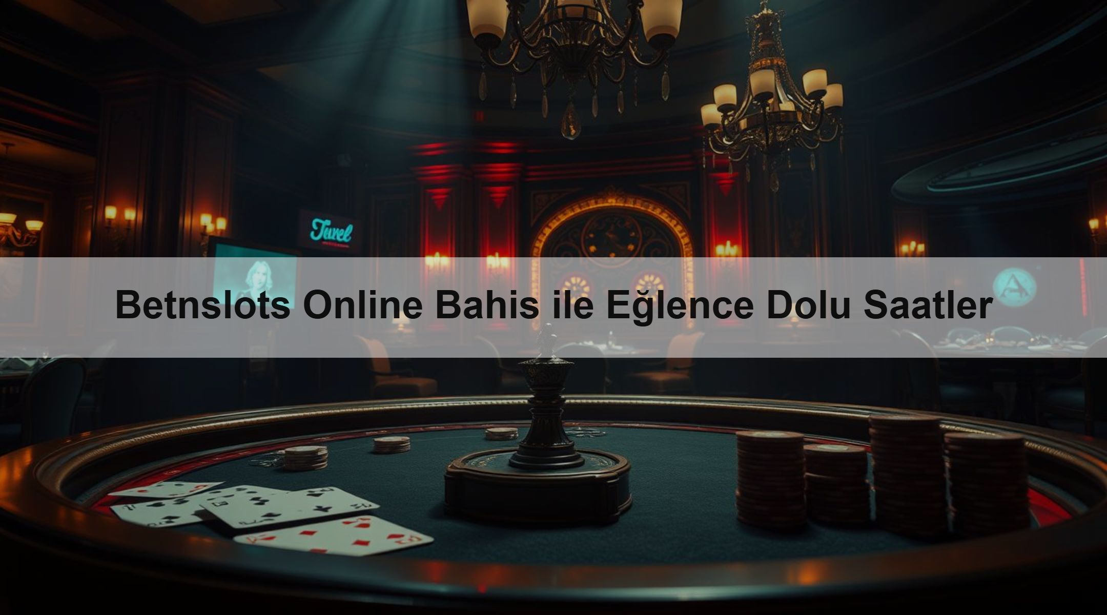 Betnslots Online Bahis ile Eğlence Dolu Saatler
