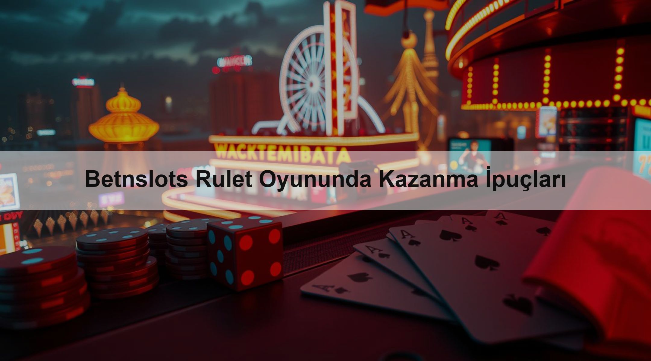 Betnslots Rulet Oyununda Kazanma İpuçları